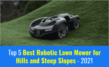 Best Robotic Lawn Mower for Hills