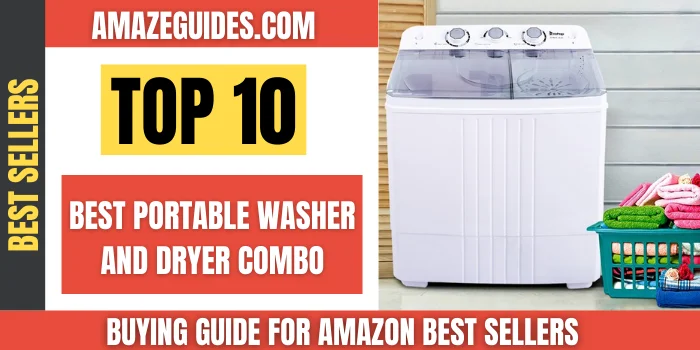 Best Portable Washer and Dryer Combo for Apartments