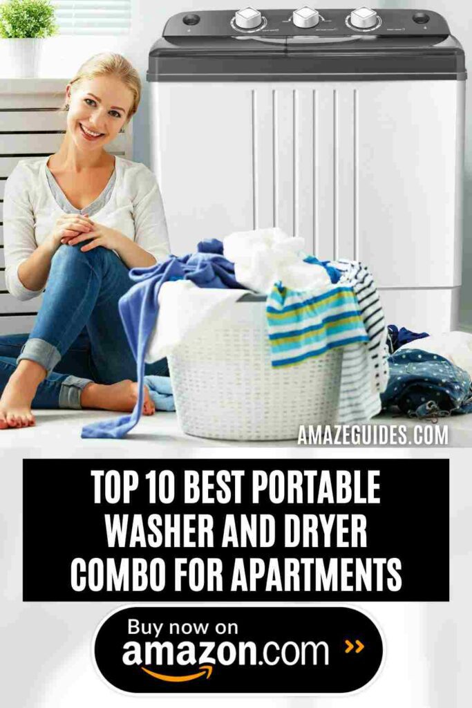 Best Portable Washer and Dryer Combo for Apartments