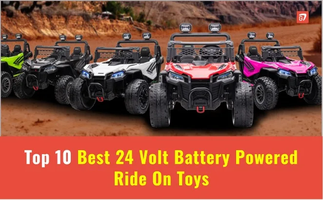 Best 24 Volt Battery Powered Ride On Toys