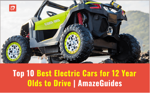 Electric Cars for 12 Year Olds to Drive