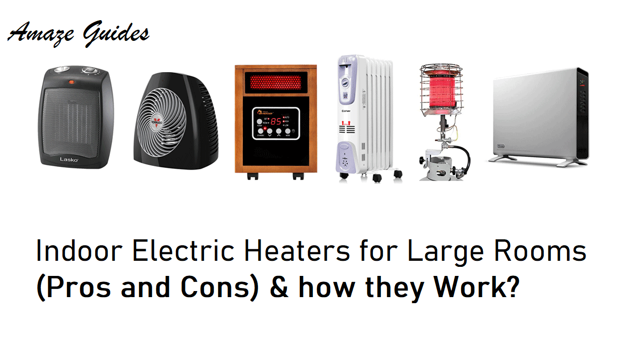 Best Indoor Electric Heaters for Large Rooms