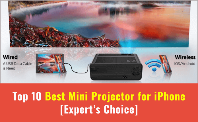 Best Mini Projector for iPhone